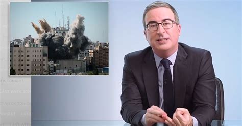 John Oliver on Israel-Hamas war: ‘Any conversation around this has to begin with empathy’ 6 November 2023 John Oliver on abortion rights: ‘A case where voting can have an immediate and ...